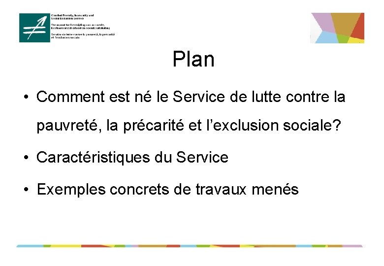 Plan • Comment est né le Service de lutte contre la pauvreté, la précarité