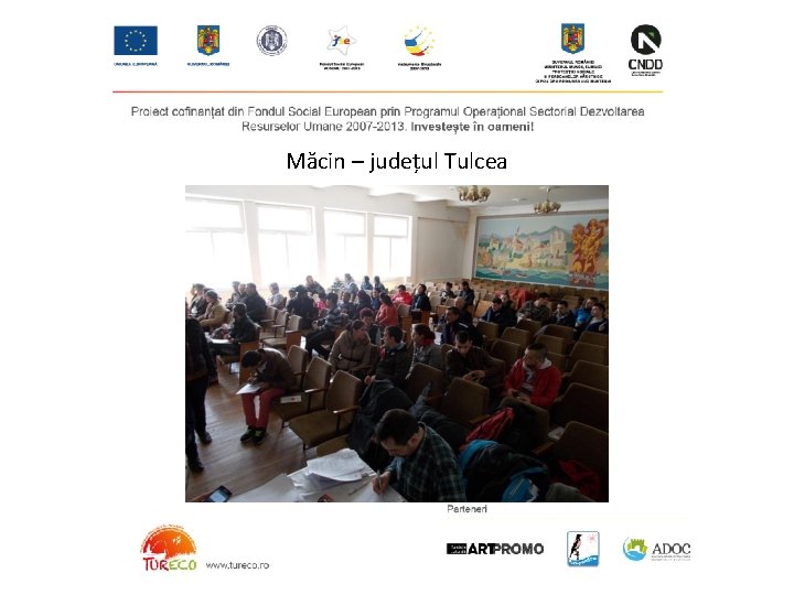Măcin – județul Tulcea 