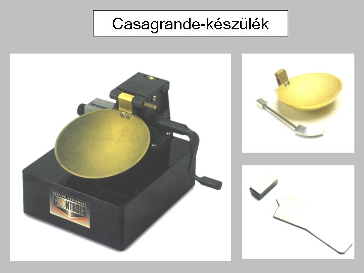 Casagrande-készülék 