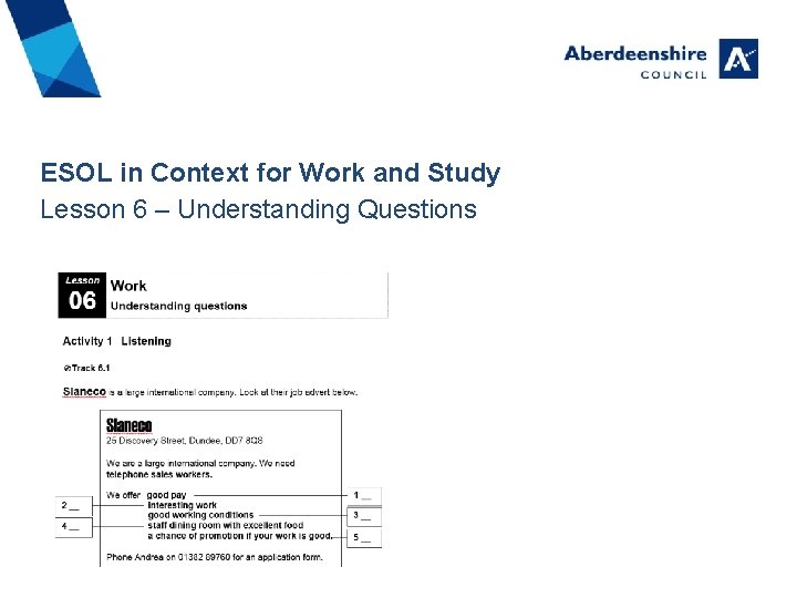 ESOL in Context for Work and Study Lesson 6 – Understanding Questions 
