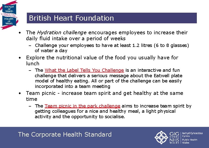 British Heart Foundation • The Hydration challenge encourages employees to increase their daily fluid