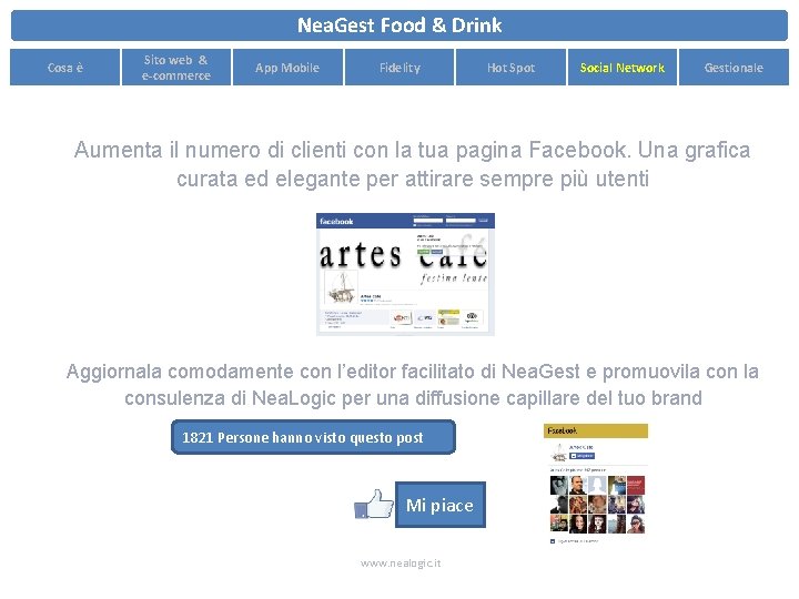 Nea. Gest Food & Drink Cosa è Sito web & e-commerce App Mobile Fidelity