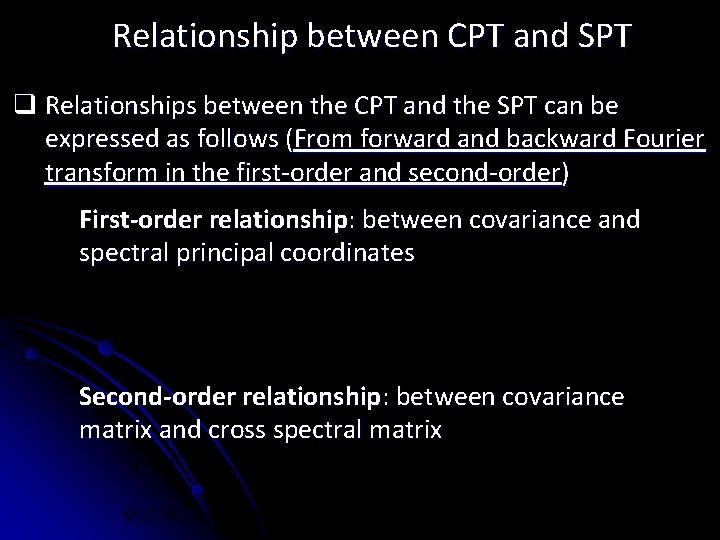 Relationship between CPT and SPT q Relationships between the CPT and the SPT can Relationship between CPT and SPT q Relationships between the CPT and the SPT can