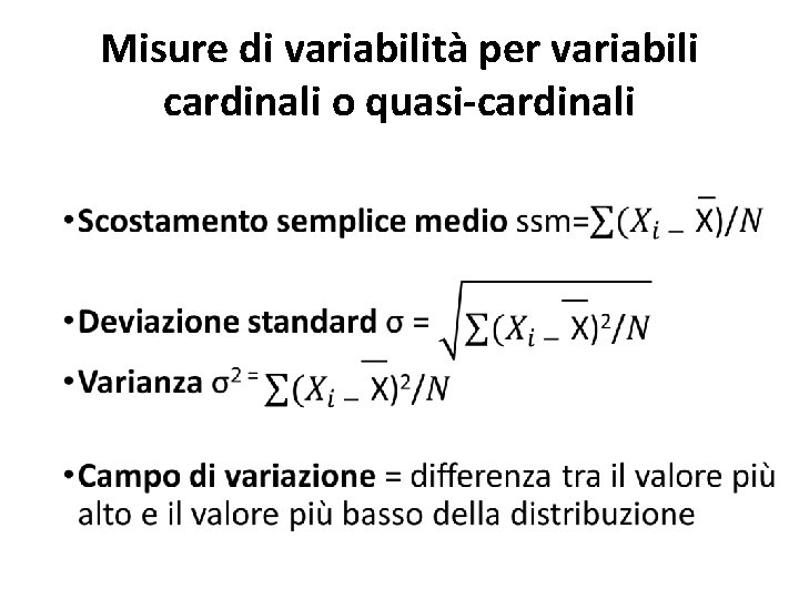 Misure di variabilità per variabili cardinali o quasi-cardinali • 