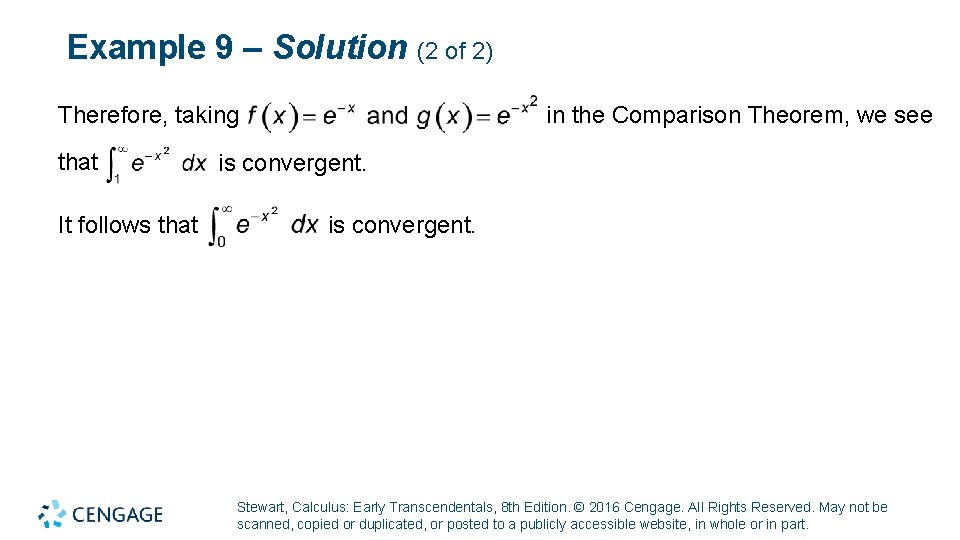 Example 9 – Solution (2 of 2) Therefore, taking that It follows that in