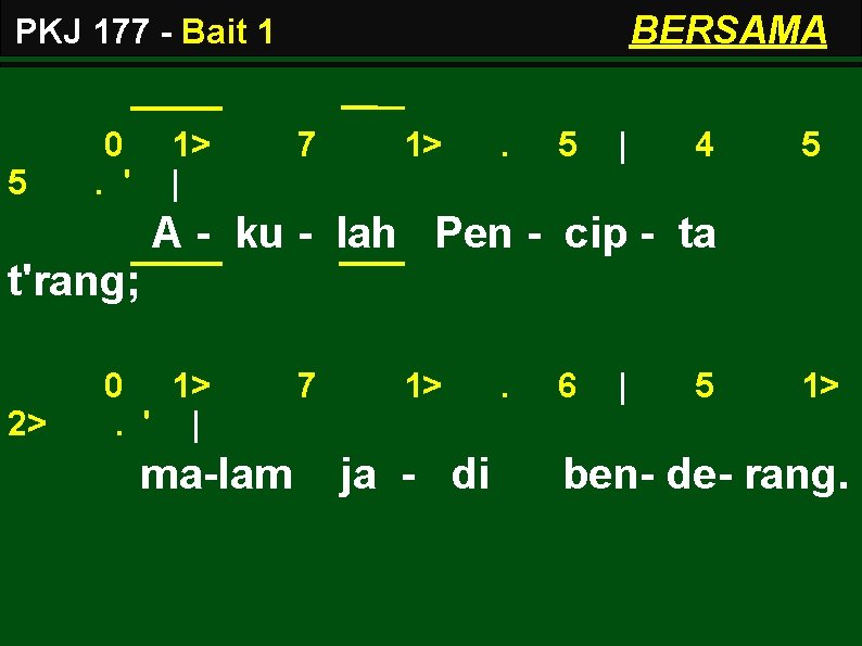 BERSAMA PKJ 177 - Bait 1 5 0. ' 1> | 7 1> .