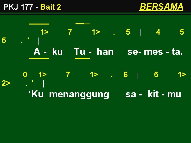 BERSAMA PKJ 177 - Bait 2 1> 5 . ' 7 . 5 |