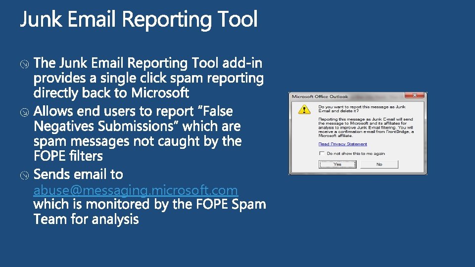 abuse@messaging. microsoft. com 