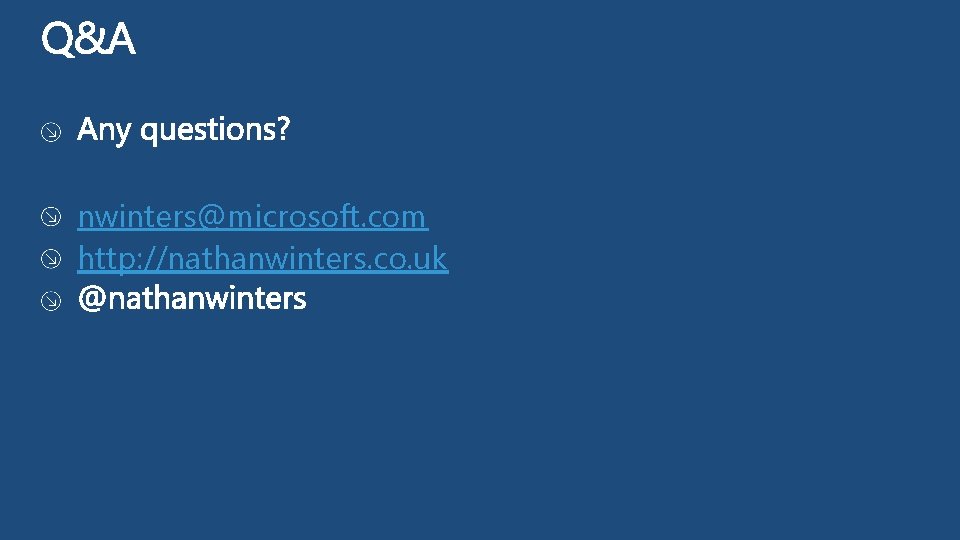 nwinters@microsoft. com http: //nathanwinters. co. uk 
