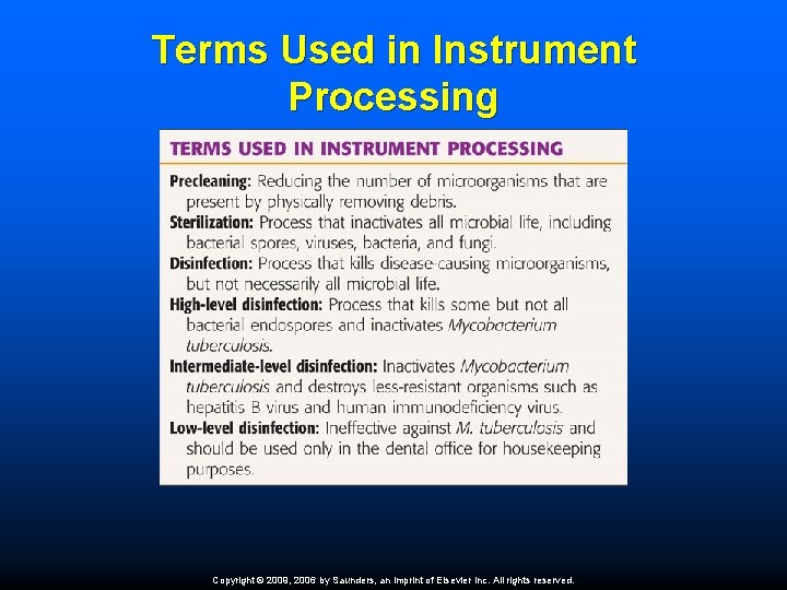 Terms Used in Instrument Processing Copyright © 2009, 2006 by Saunders, an imprint of