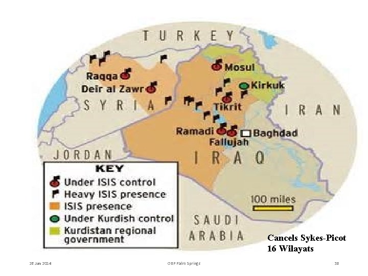 Cancels Sykes-Picot 16 Wilayats 26 Jun 2014 OBP Palm Springs 38 Cancels Sykes-Picot 16 Wilayats 26 Jun 2014 OBP Palm Springs 38