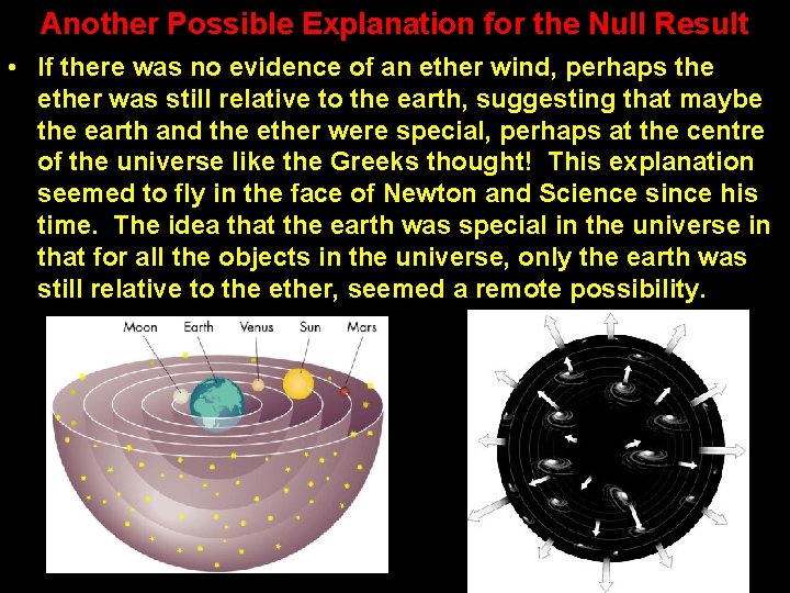 Another Possible Explanation for the Null Result • If there was no evidence of Another Possible Explanation for the Null Result • If there was no evidence of