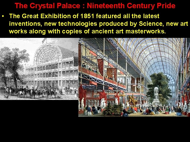 The Crystal Palace : Nineteenth Century Pride • The Great Exhibition of 1851 featured The Crystal Palace : Nineteenth Century Pride • The Great Exhibition of 1851 featured