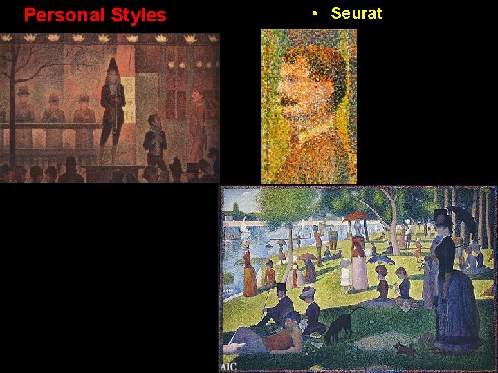 Personal Styles • Seurat Personal Styles • Seurat