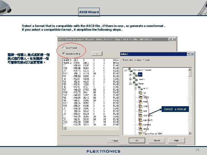 ASSII Wizard Select a format that is compatible with the ASCII file , if