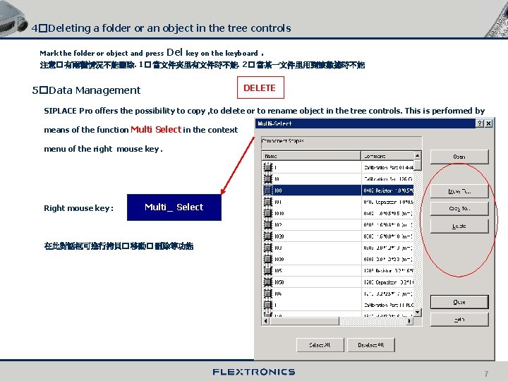 4� Deleting a folder or an object in the tree controls Mark the folder