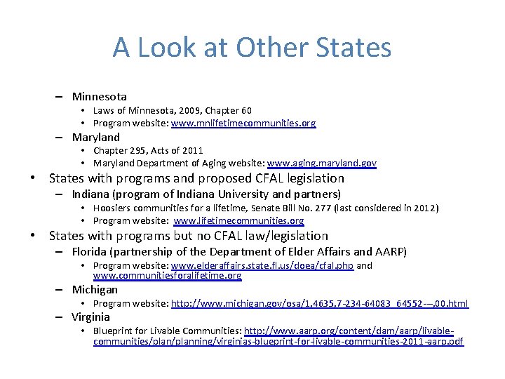 A Look at Other States – Minnesota • Laws of Minnesota, 2009, Chapter 60