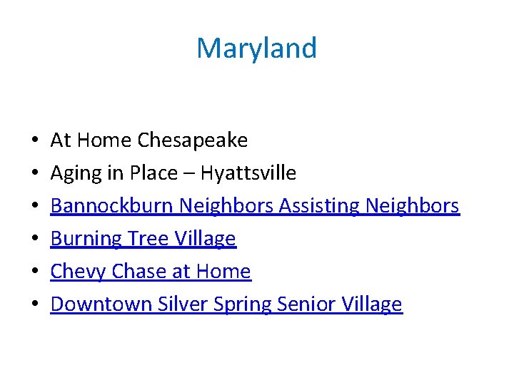 Maryland • • • At Home Chesapeake Aging in Place – Hyattsville Bannockburn Neighbors