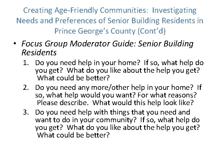 Creating Age-Friendly Communities: Investigating Needs and Preferences of Senior Building Residents in Prince George’s