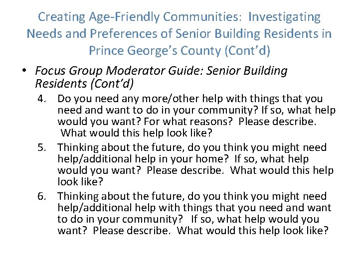 Creating Age-Friendly Communities: Investigating Needs and Preferences of Senior Building Residents in Prince George’s