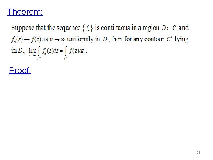 Theorem: Proof: 23 