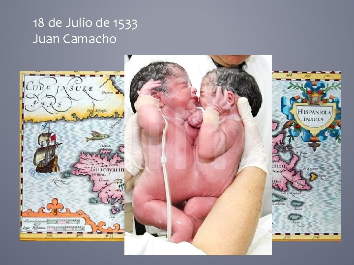 18 de Julio de 1533 Juan Camacho 