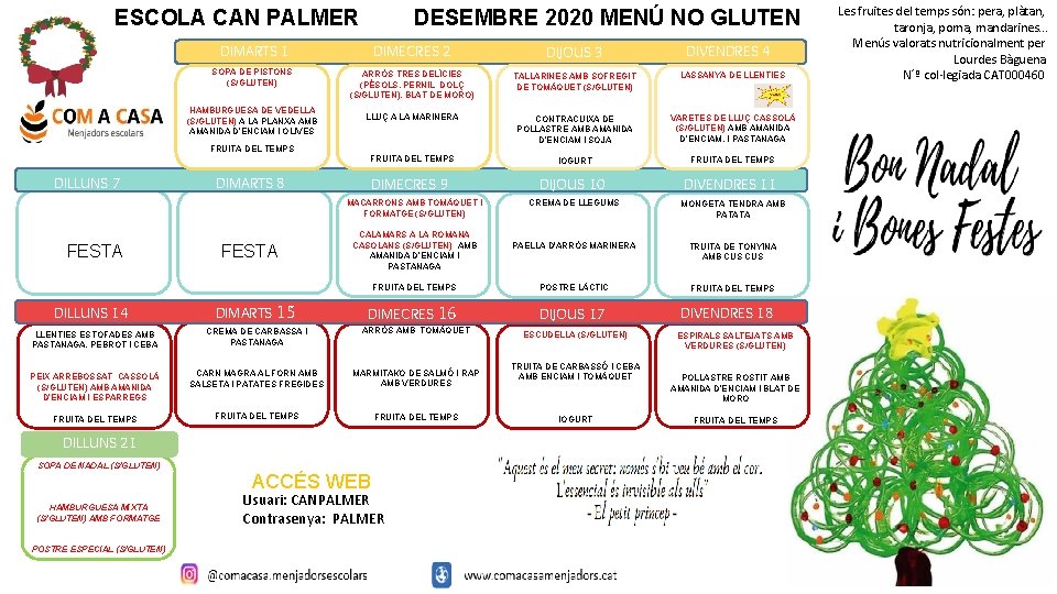 ESCOLA CAN PALMER DESEMBRE 2020 MENÚ NO GLUTEN DIMARTS 1 DIMECRES 2 DIJOUS 3