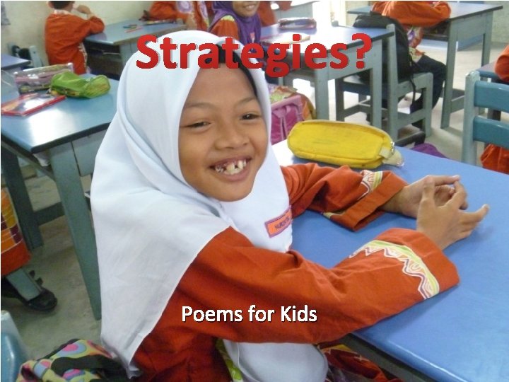 Strategies? Poems for Kids 26 