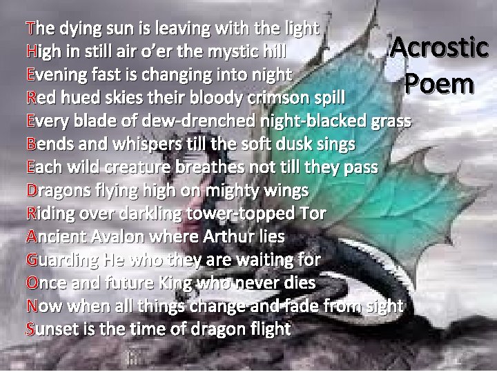 The dying sun is leaving with the light Acrostic High in still air o’er The dying sun is leaving with the light Acrostic High in still air o’er