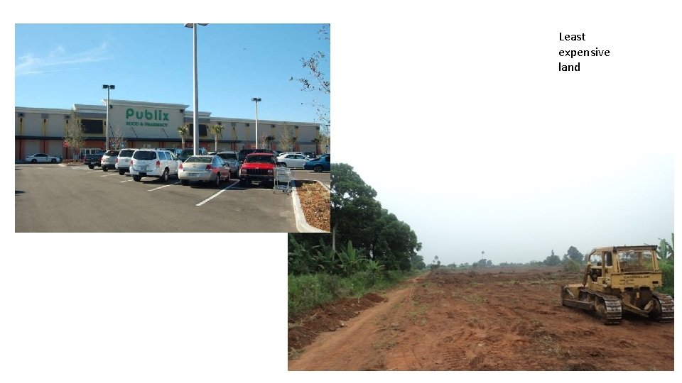 Least expensive land 