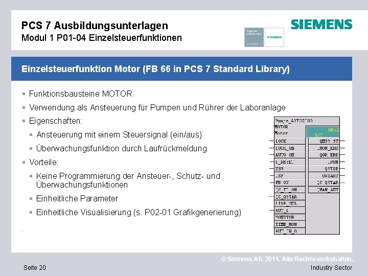 PCS 7 Ausbildungsunterlagen Modul 1 P 01 -04 Einzelsteuerfunktionen Einzelsteuerfunktion Motor (FB 66 in