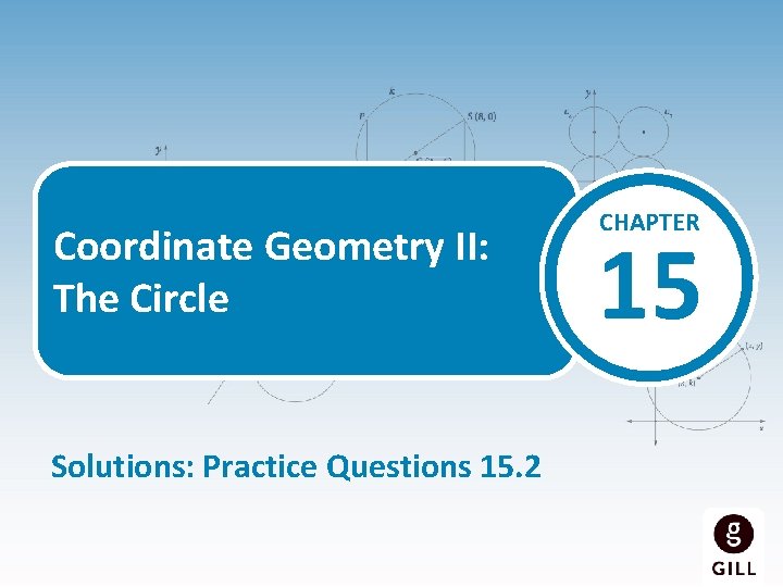 Coordinate Geometry II The Circle Solutions Practice Questions