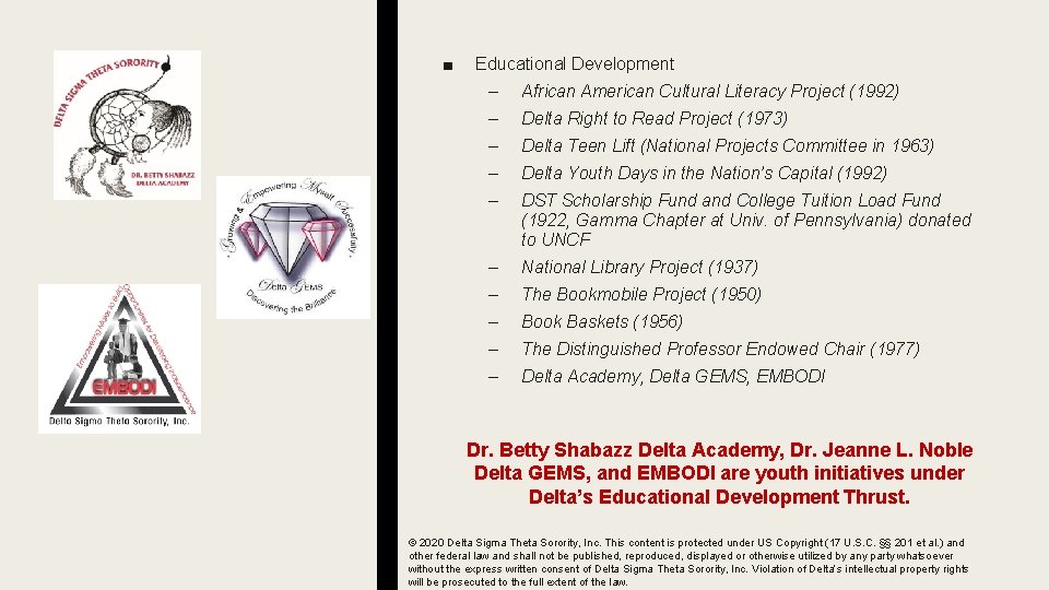 ■ Educational Development – African American Cultural Literacy Project (1992) – Delta Right to