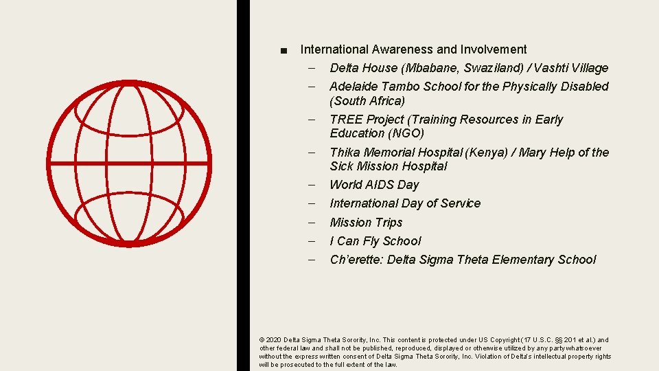 ■ International Awareness and Involvement – – Delta House (Mbabane, Swaziland) / Vashti Village