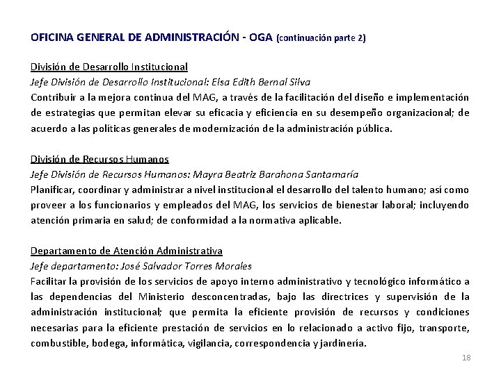 OFICINA GENERAL DE ADMINISTRACIÓN - OGA (continuación parte 2) División de Desarrollo Institucional Jefe