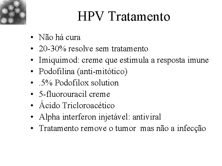 HPV – riscuri, diagnostic si tratament