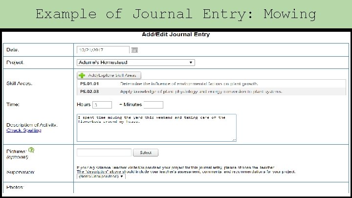 Example of Journal Entry: Mowing 