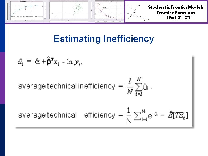 Stochastic Frontier. Models Frontier Functions [Part 2] Estimating Inefficiency 3/7 