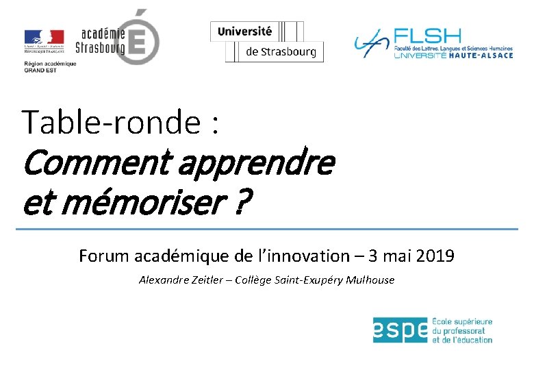 Table-ronde : Comment apprendre et mémoriser ? Forum académique de l’innovation – 3 mai
