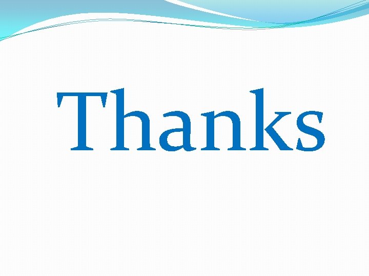 Thanks Thanks