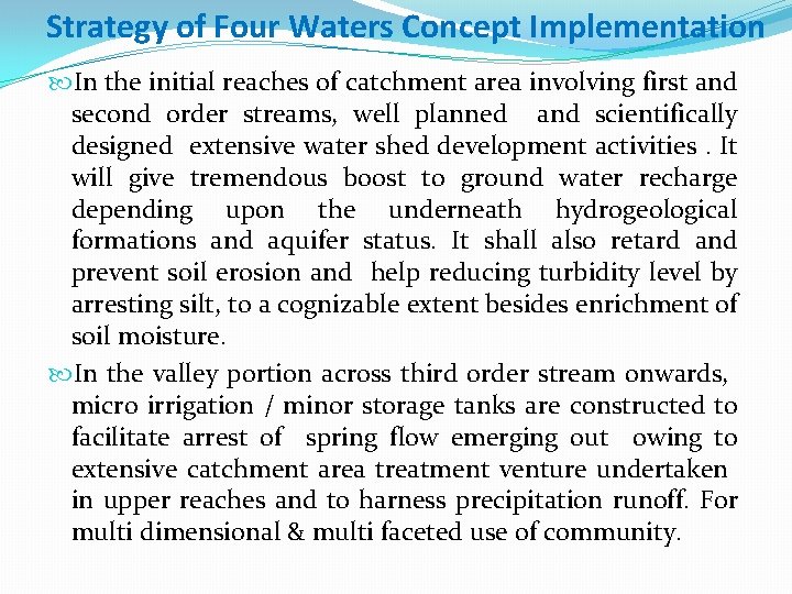 Strategy of Four Waters Concept Implementation In the initial reaches of catchment area involving Strategy of Four Waters Concept Implementation In the initial reaches of catchment area involving