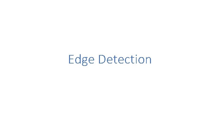 Edge Detection 