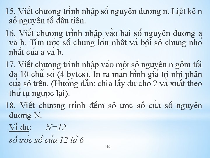 15. Viê t chương tri nh nhâ p sô nguyên dương n. Liê t