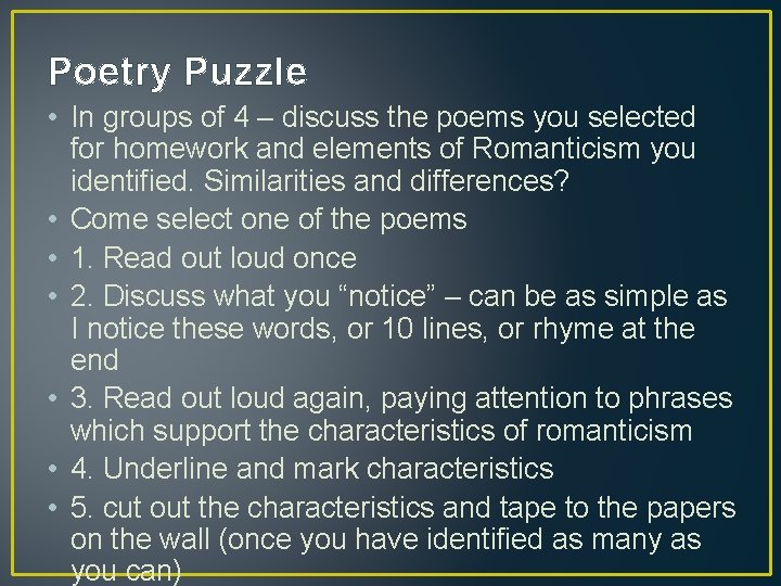 Poetry Puzzle • In groups of 4 – discuss the poems you selected for