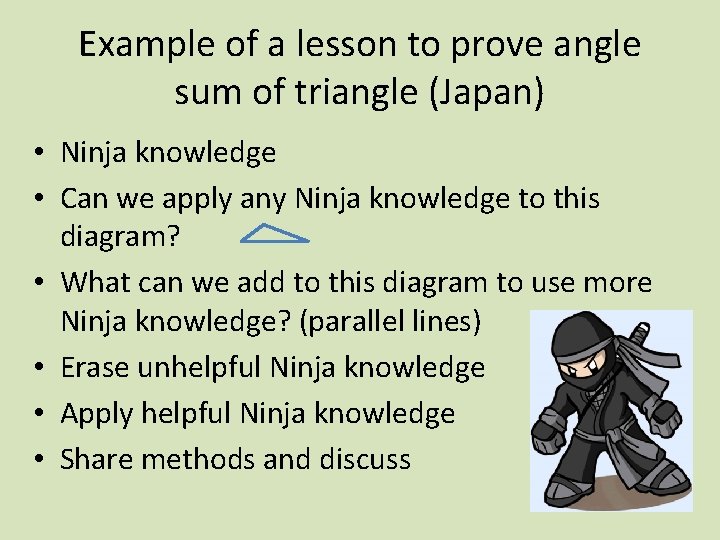 Example of a lesson to prove angle sum of triangle (Japan) • Ninja knowledge