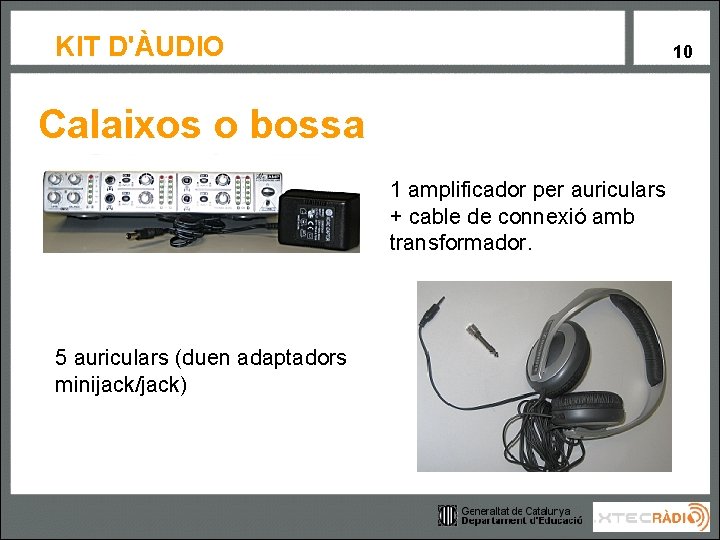 KIT D'ÀUDIO 10 Calaixos o bossa 1 amplificador per auriculars + cable de connexió