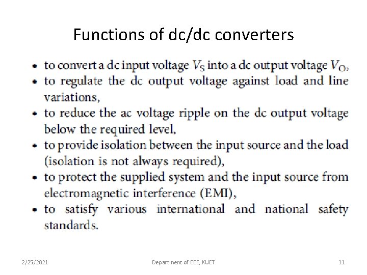 Functions of dc/dc converters 2/25/2021 Department of EEE, KUET 11 