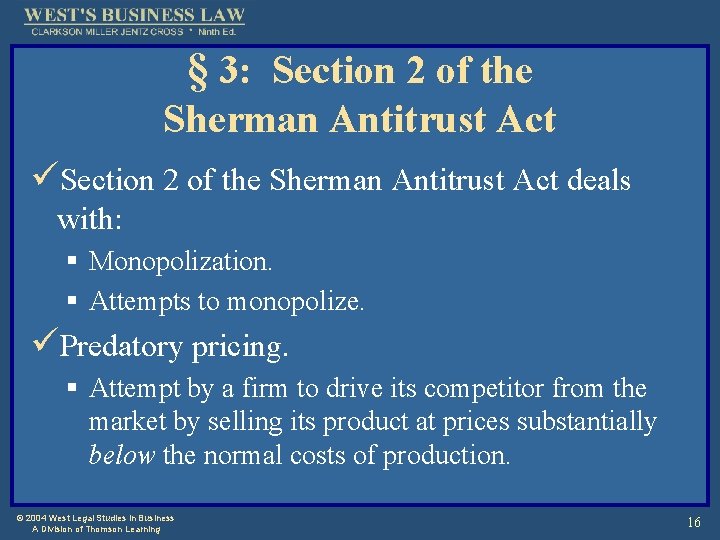 § 3: Section 2 of the Sherman Antitrust Act üSection 2 of the Sherman