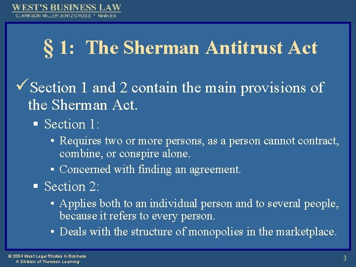 § 1: The Sherman Antitrust Act üSection 1 and 2 contain the main provisions