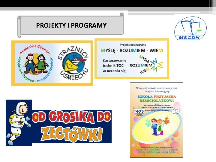 PROJEKTY i PROGRAMY 